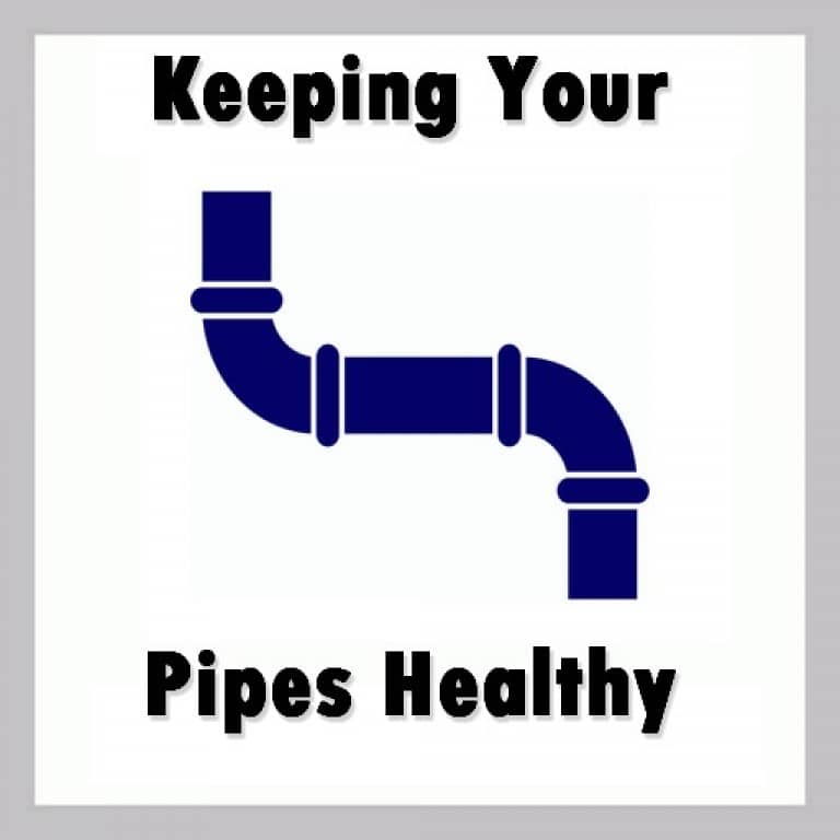 keeping pipes healthy