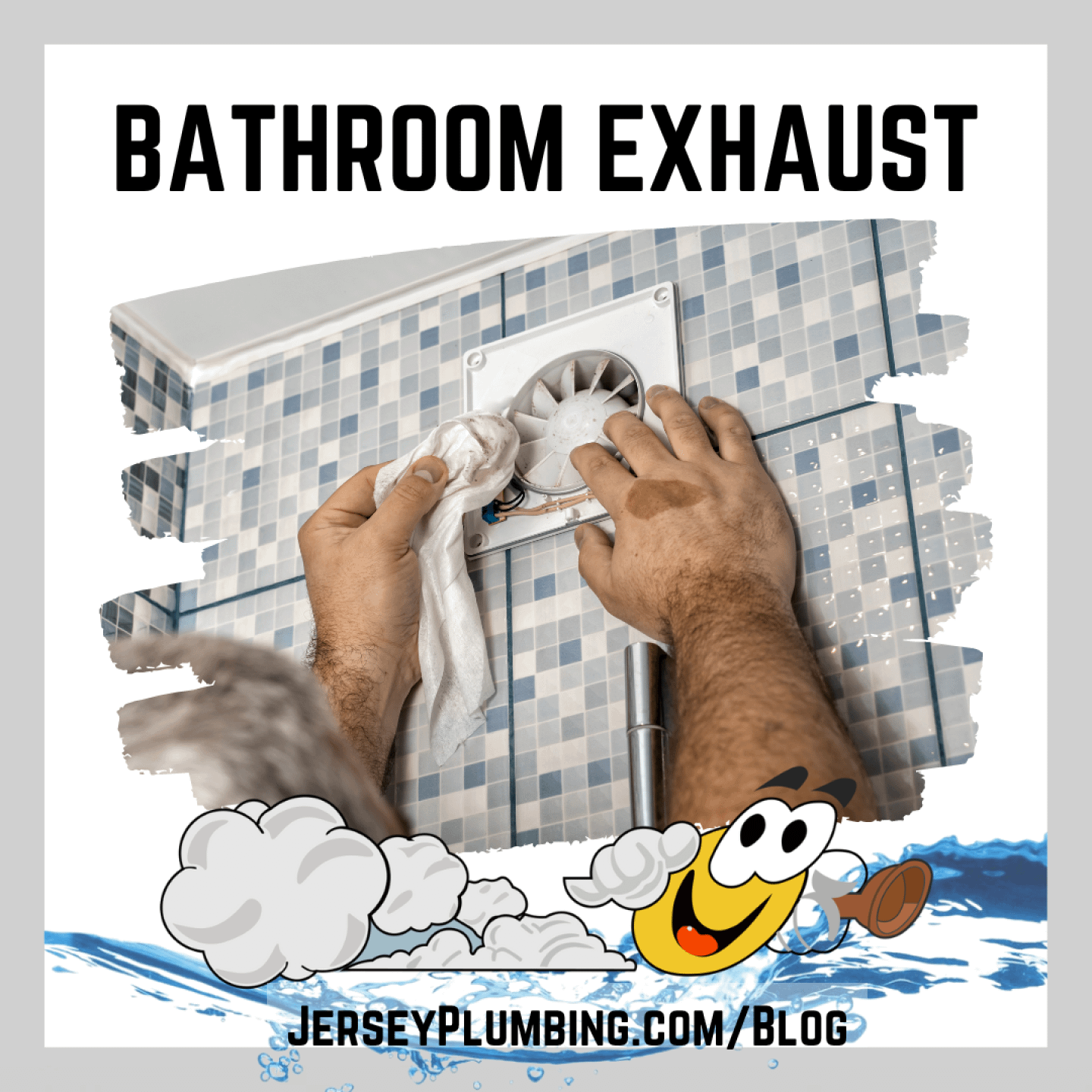 Bathroom Exhaust